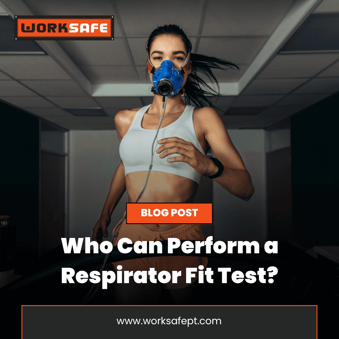 who can perform respirator fit testing