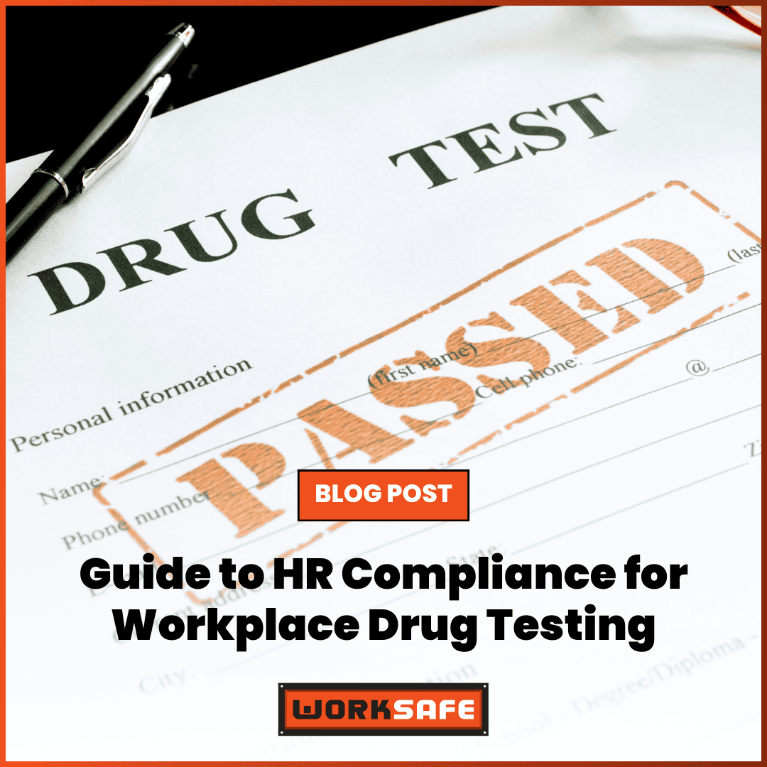 HR Compliance for Workplace Drug Testing