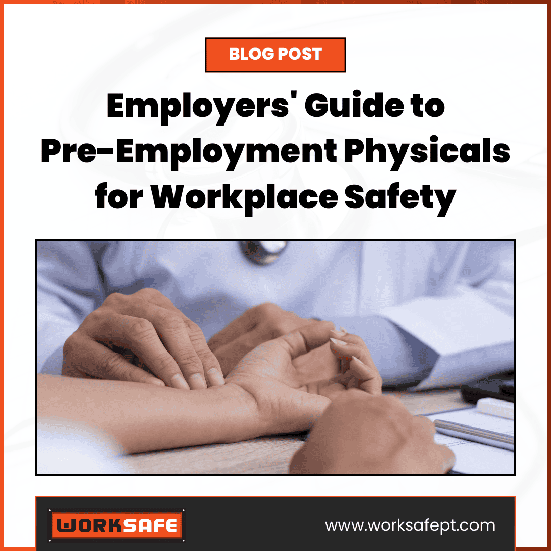 Pre-Employment Physicals for Workplace Safety